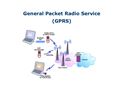 GPRS ( خدمات عمومی و رادیویی) چیست؟